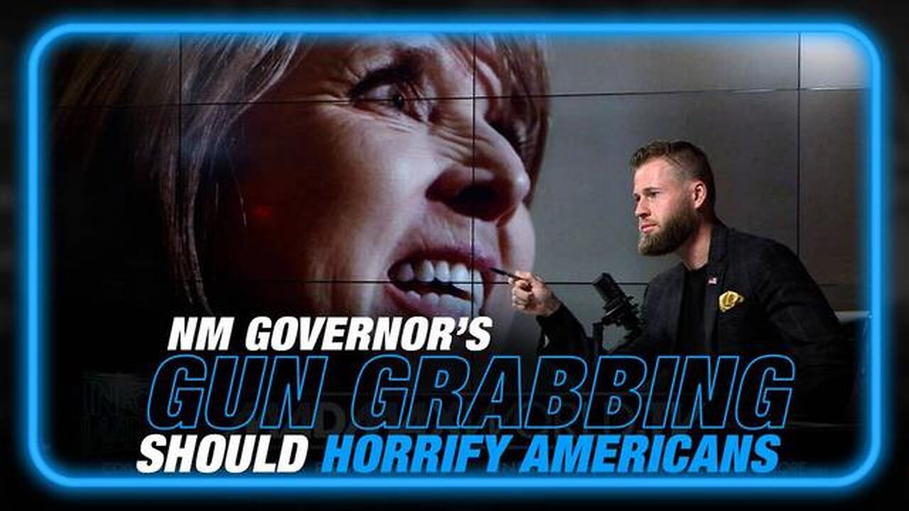 NEW MEXICO GOVERNOR'S GUN GRABBING SHOULD SHOCK AND HORRIFY EVERY AMERICAN!