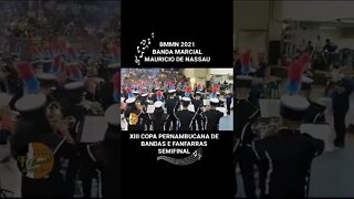 BMMN 2021 - BANDA MARCIAL MAURICIO DE NASSAU 2021 - #shorts