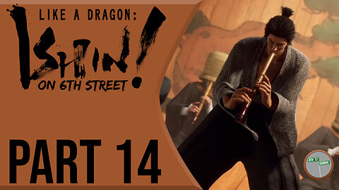 Like A Dragon: Ishin! on 6th Street Part 14