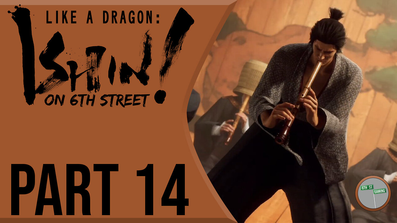 Like A Dragon: Ishin! on 6th Street Part 14