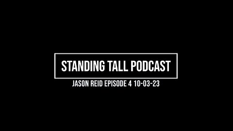 STANDING TALL: featuring Jason Reid - part 4 - Great Awakening cont