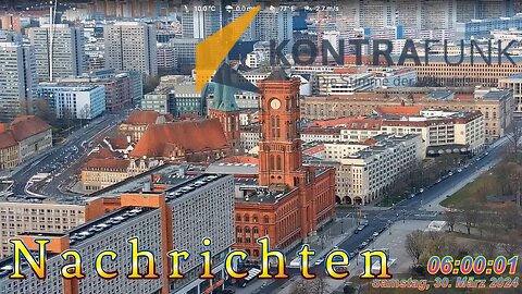 Kontrafunk Nachrichten Radio 30.März 2024 - 06:00 Uhr #news, #FreeAssange, #ampelruecktritt