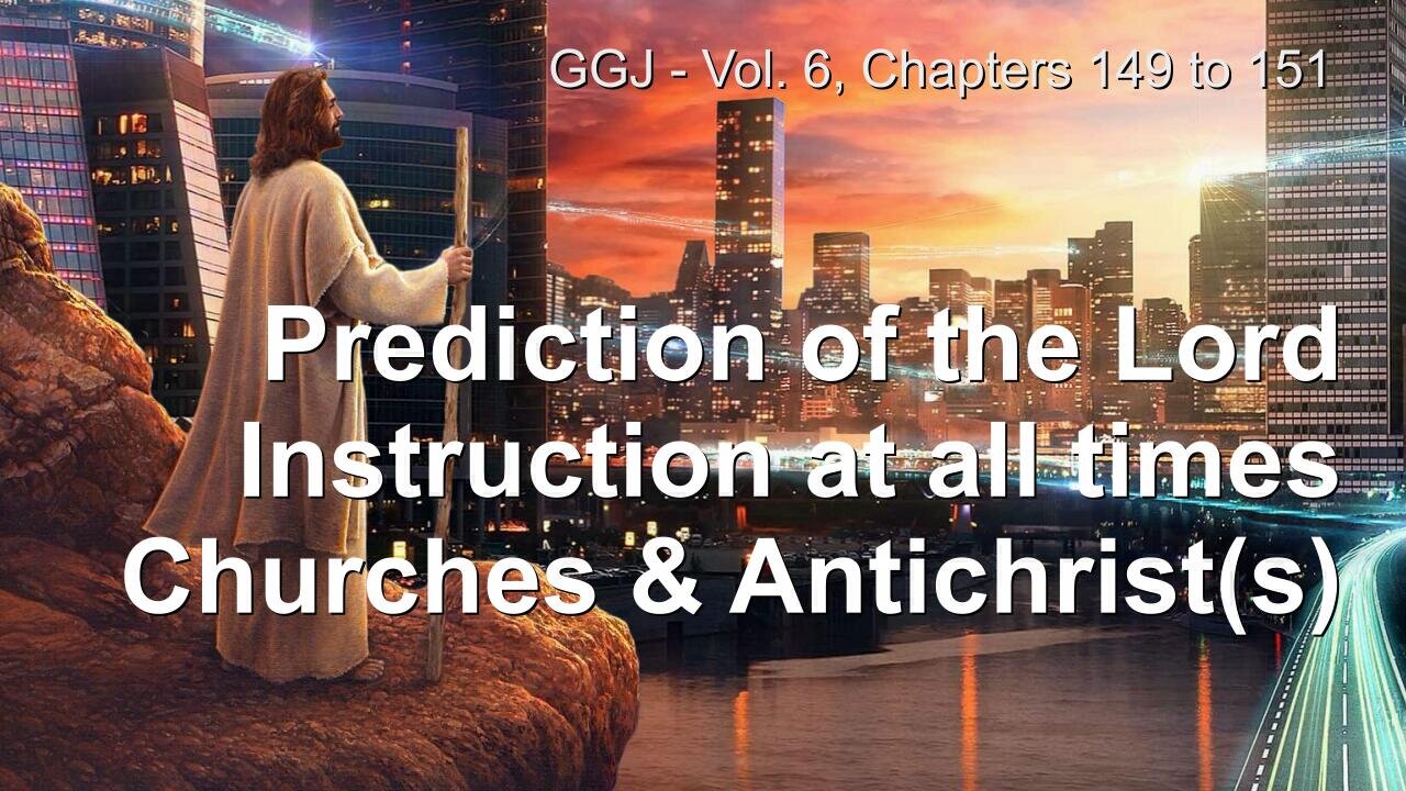 Jesus ' Predictions regarding Churches & Antichrist /s ❤️ The Great Gospel of John revealed thru Jakob Lorber