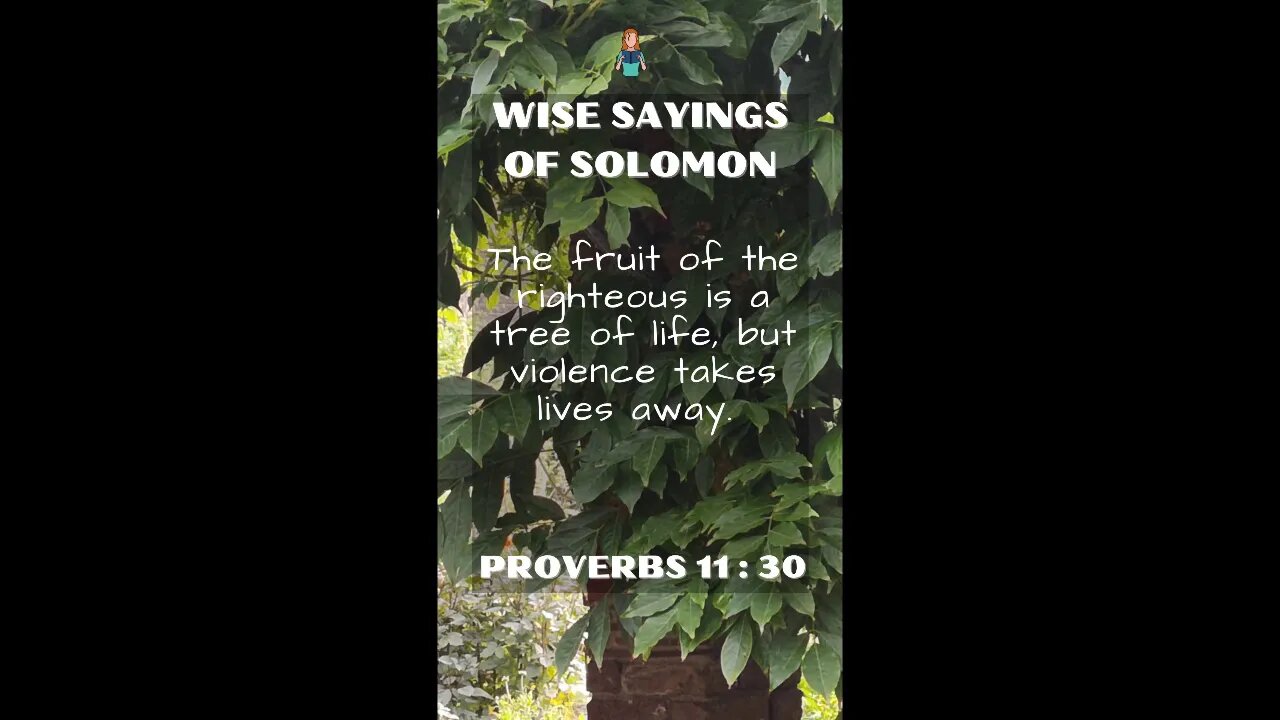 Proverbs 11:30 | Wise Sayings of Solomon