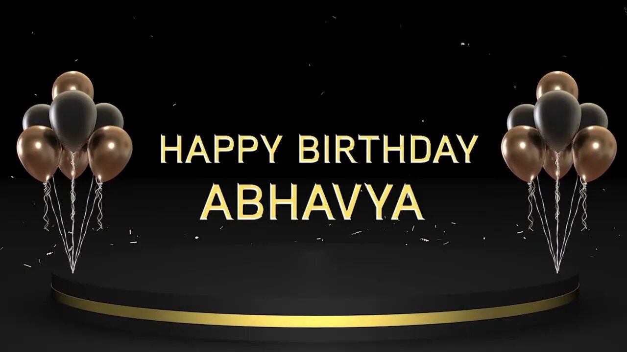 Wish you a very Happy Birthday Abhavya