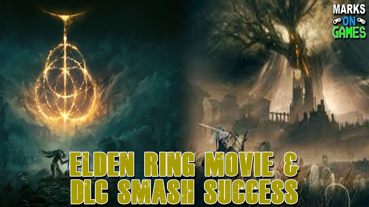 Elden Ring Movie & DLC Smash Success