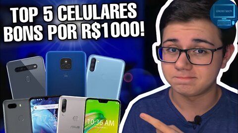 OS MELHORES! TOP 5 CELULARES POR R$1000 EM 2021💰 - ListaTech #13