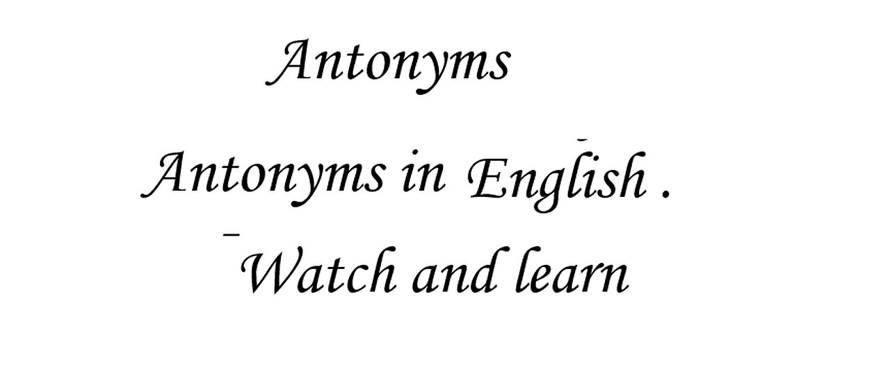 Antonyms in English by Neela