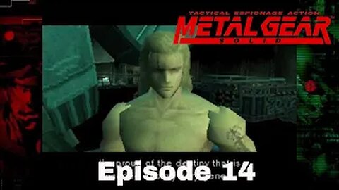 METAL GEAR SOLID Episode 14 Liquid