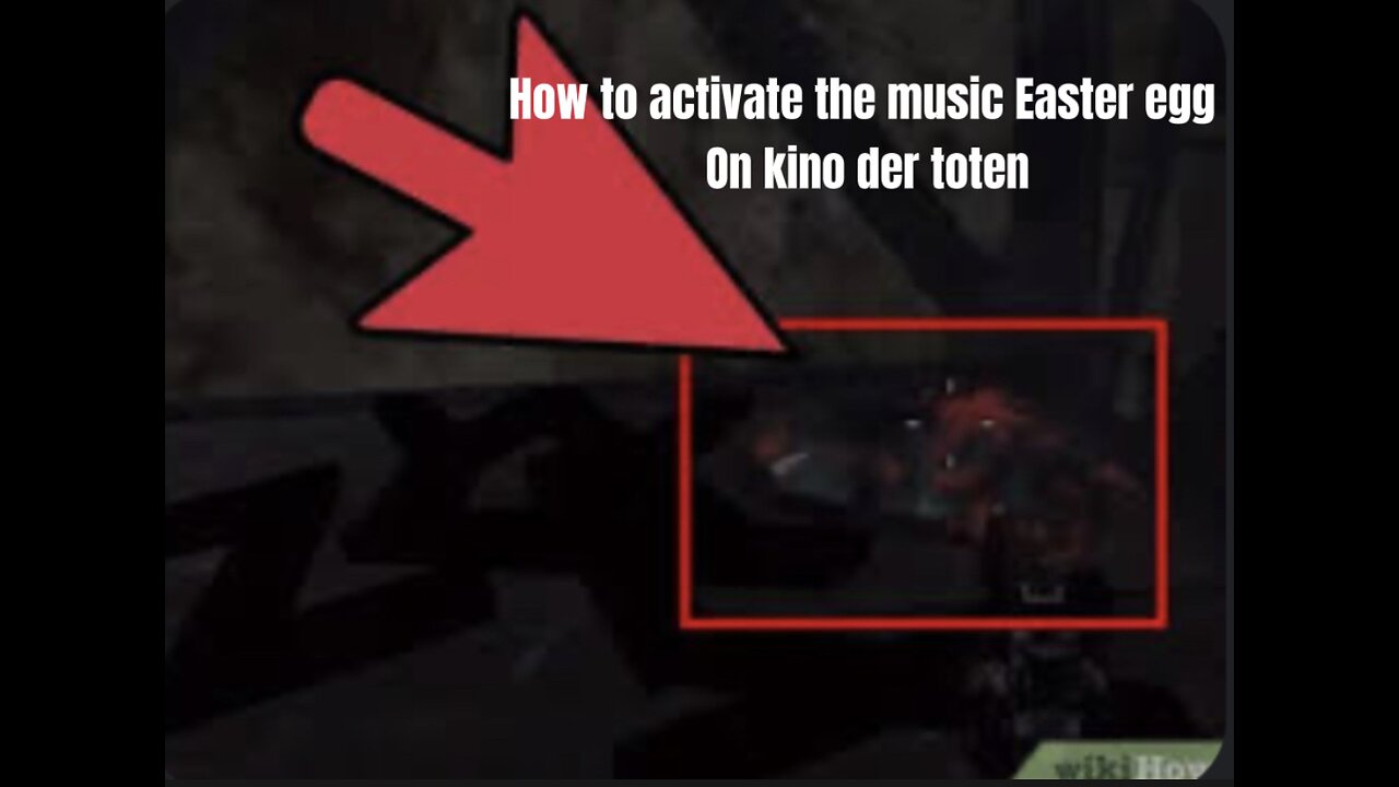 How to activate the music Easter egg on kino bo1