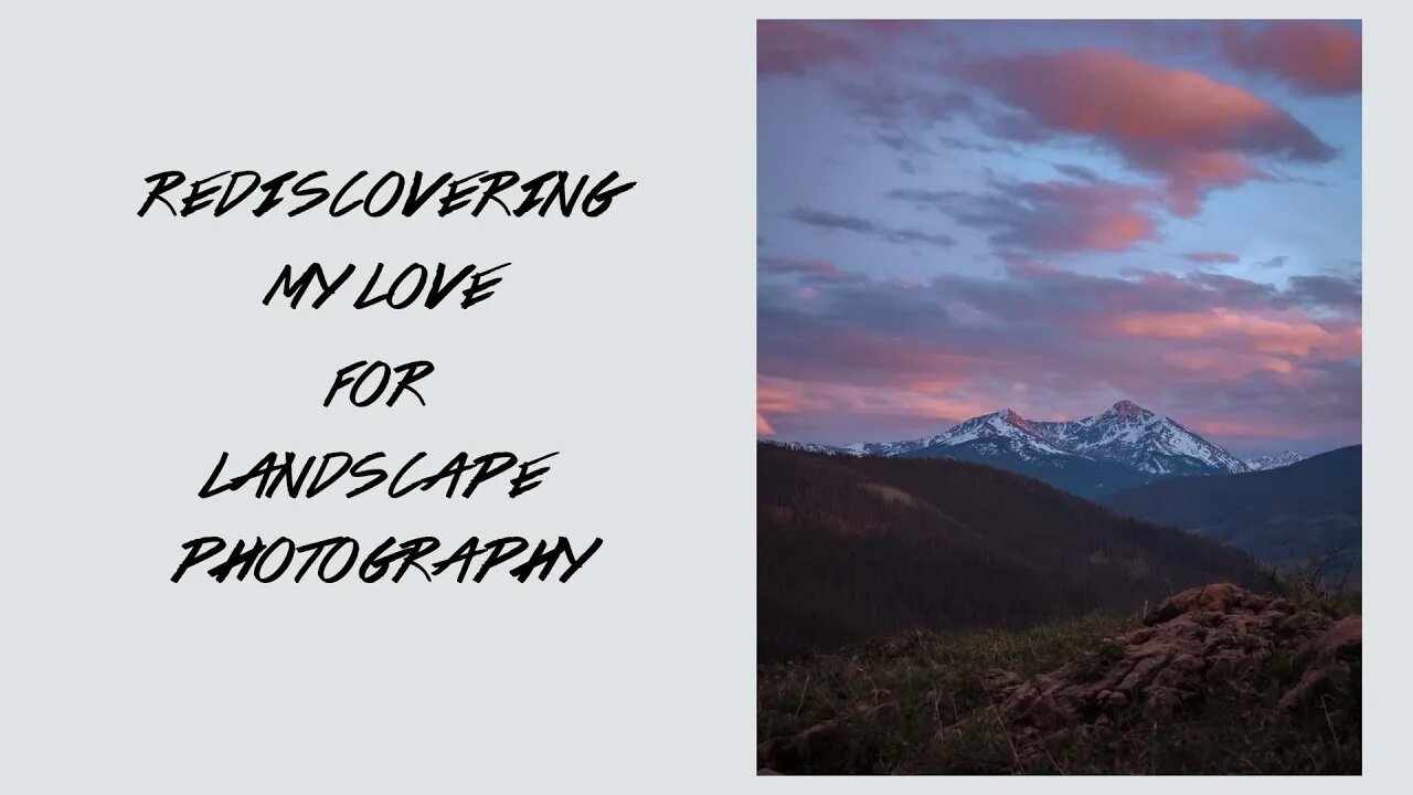 Rediscovering My Love For Landscape Photography | Lumix G85 Landscape Photography