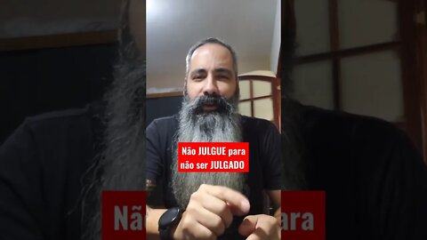 Não JULGUE para não ser JULGADO #shorts #jesus #igreja #biblia #cristão