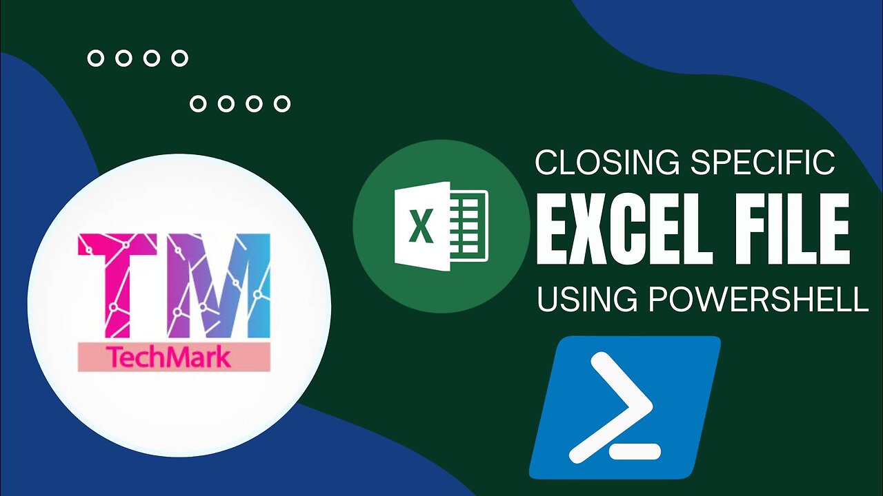 Closing Specific Excel File Using PowerShell