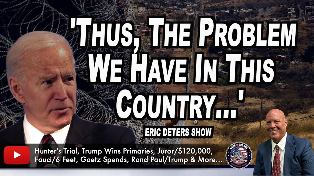 'Thus, The Problem We Have In This Country...' | Eric Deters Show