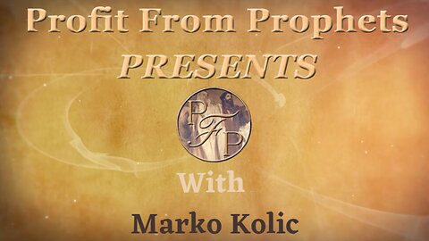 Marko Kolic: Profit From Prophets Ministry-Present Truth In Troubled Times