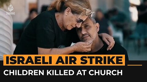 Palestinian father loses three children in Israeli church strike | Al Jazeera Newsfeed