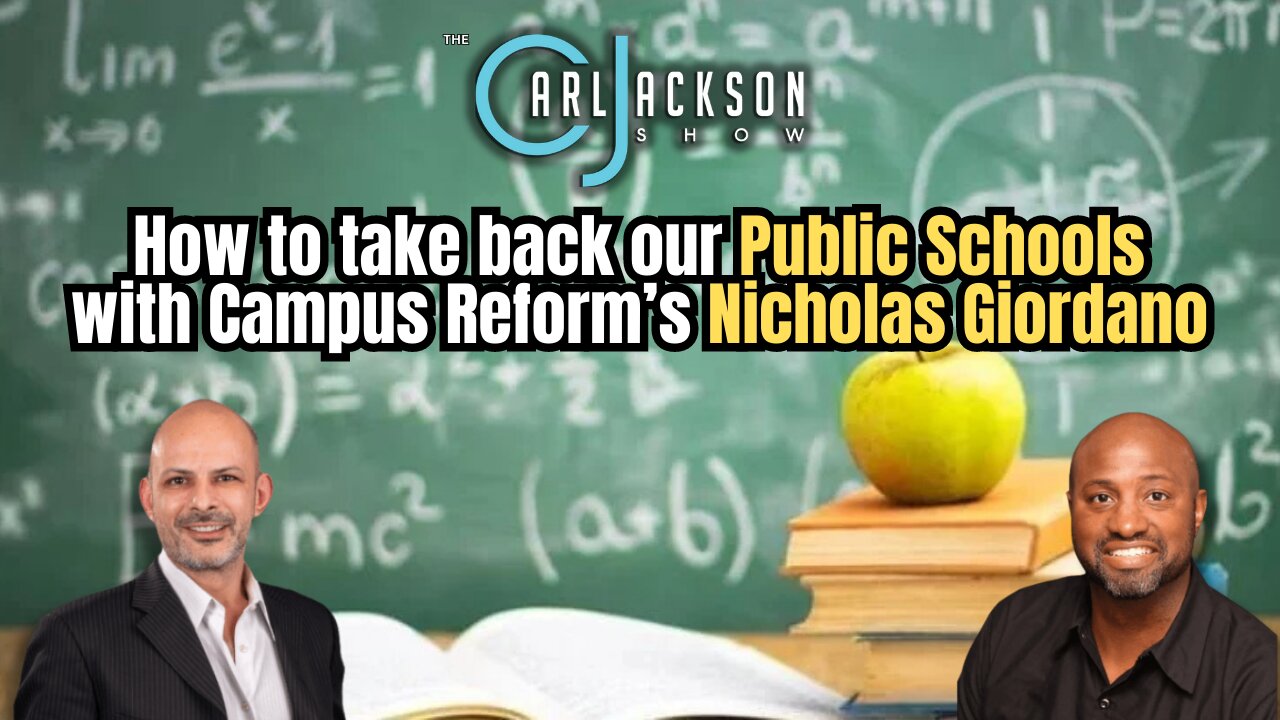 How to take back our Public Schools with Campus Reform’s Nicholas Giordano