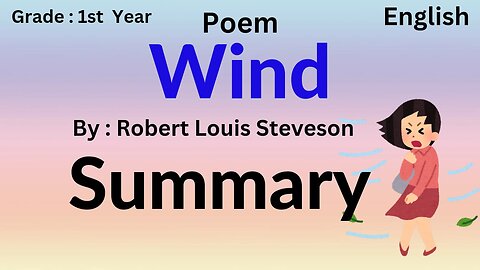 Wind poem || Robert Louis Stevenson || summary