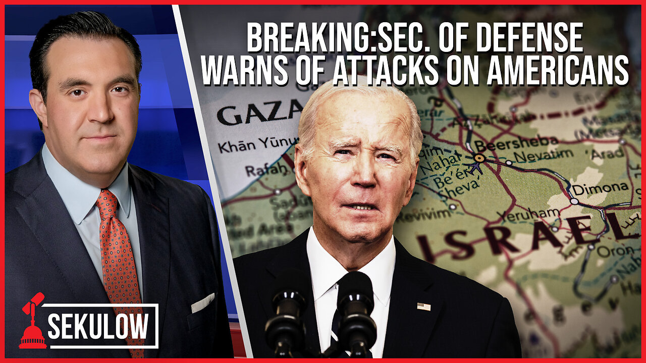 BREAKING: Sec. of Defense Warns of Attacks on Americans