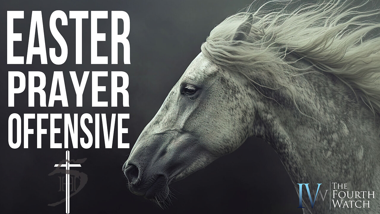 Easter Prayer Offensive - The Government is Anti-Christ