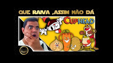 CÓSMICO PASSANDO RAIVA JOGANDO CUPHEAD.