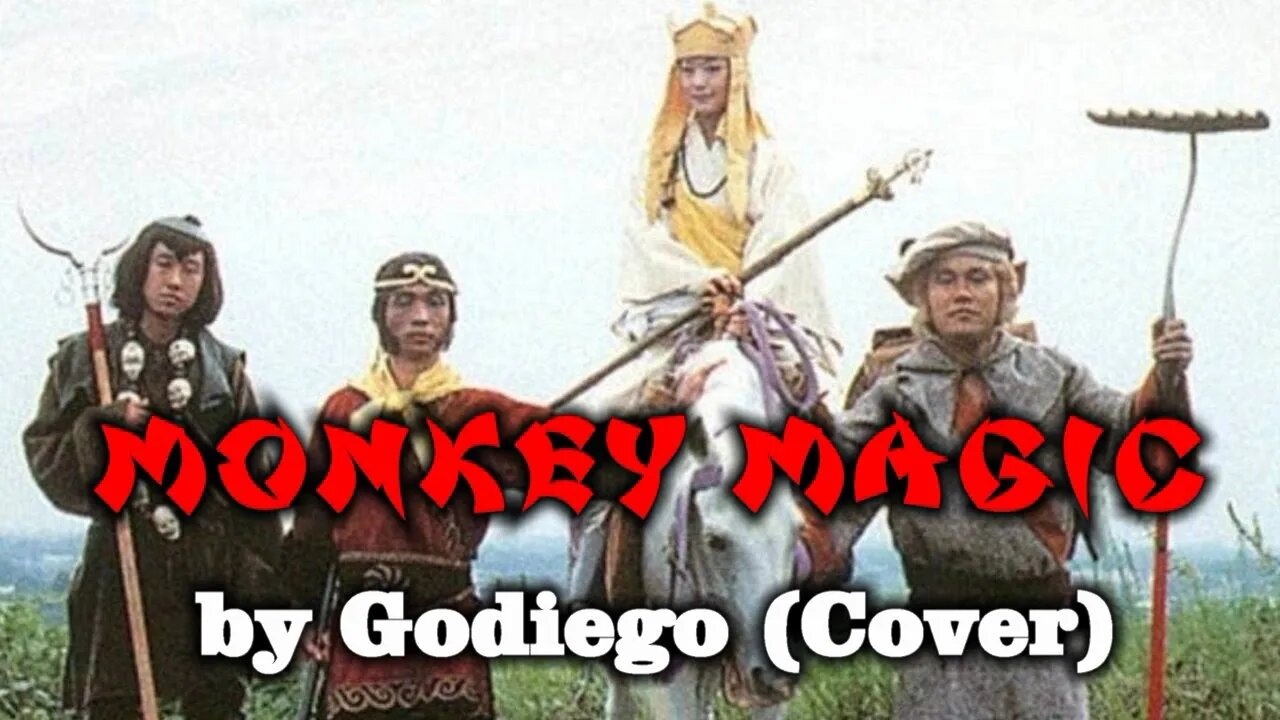 Monkey Magic by Godiego (Cover)