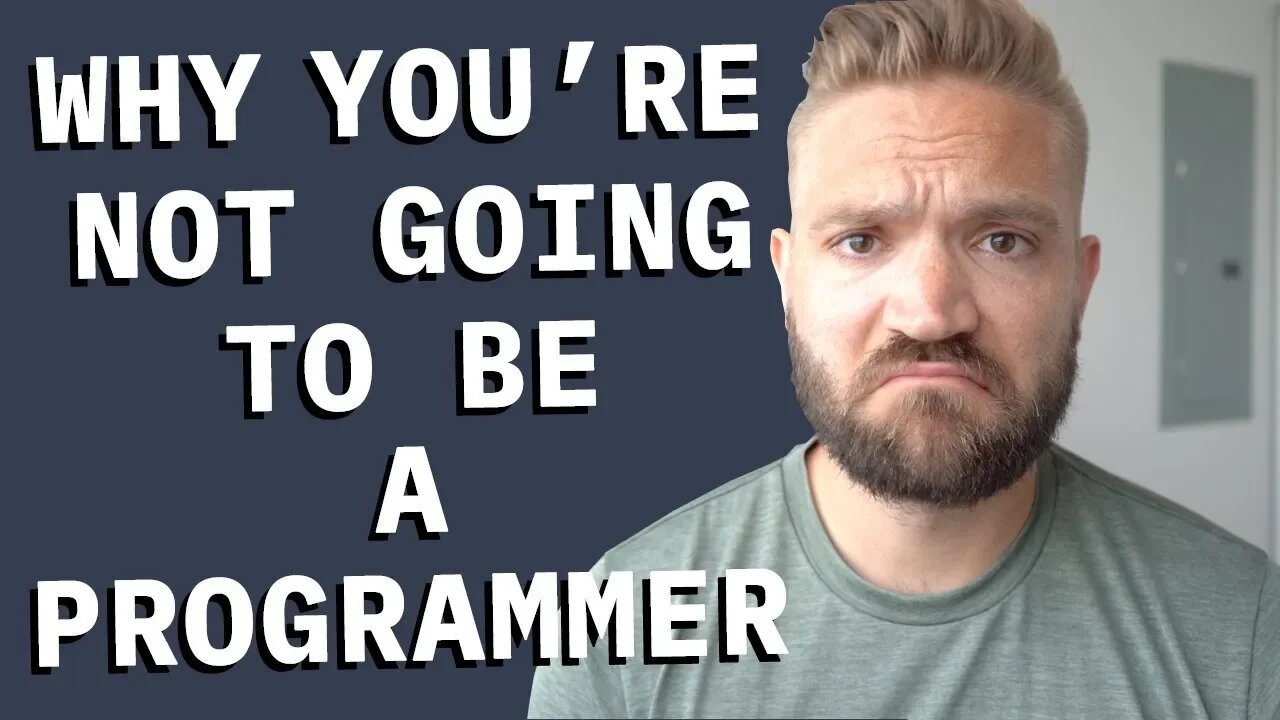 5 Reasons Why You're NOT Becoming a Programmer