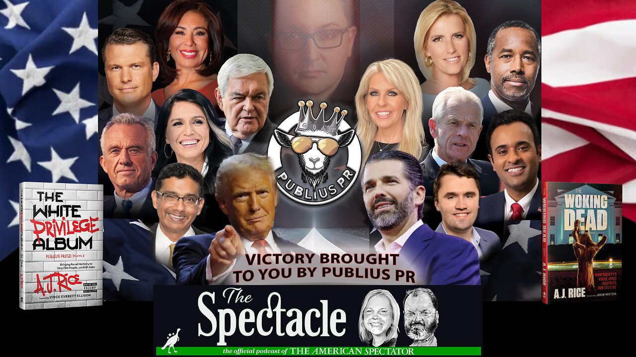 AJ Rice Talks DC Politics, Trump’s MAGA Cabinet, Fighting for America on The Spectacle Podcast