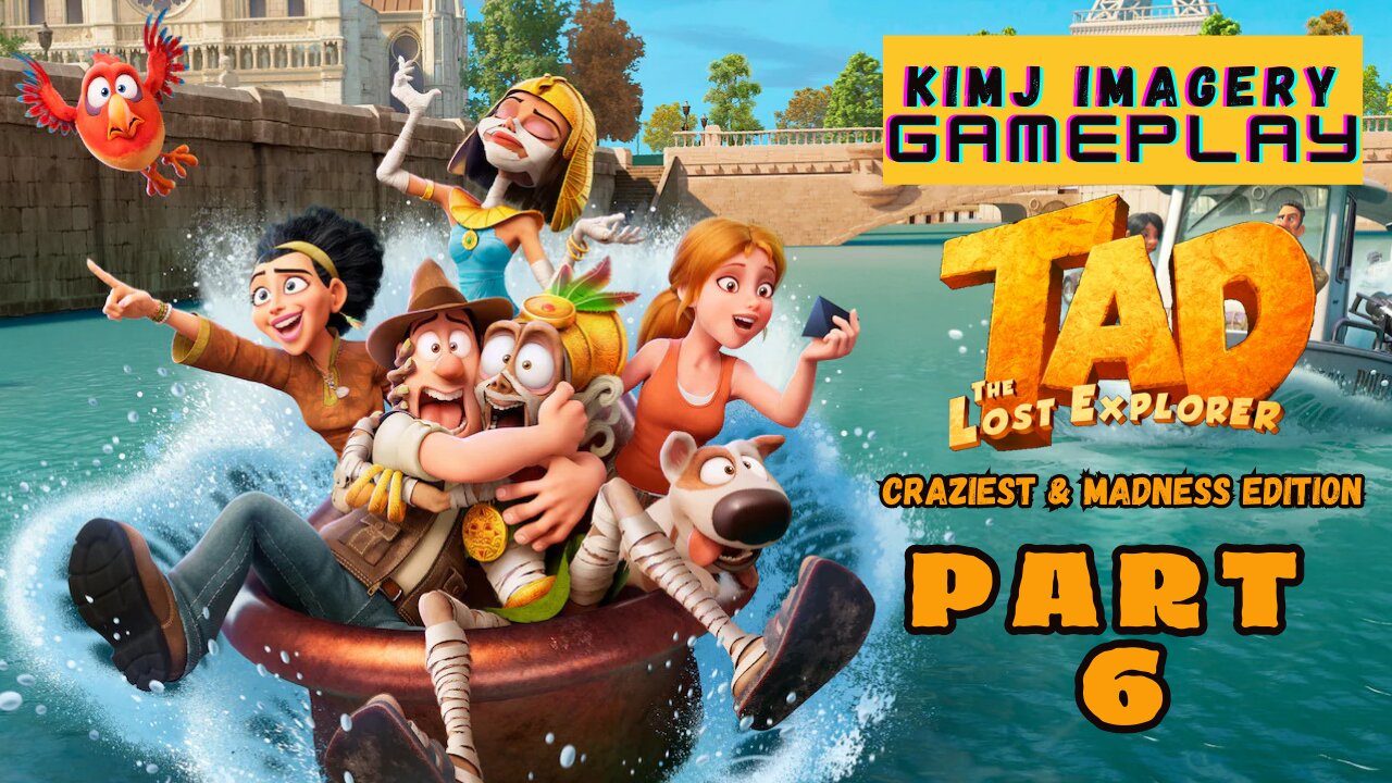 KimJ Imagery Gameplay | Tad The Lost Explorer: Craziest and Madness Edition Part 6