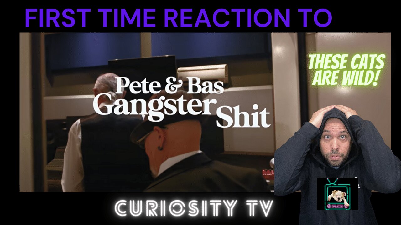 Pete & Bass – ‘Ganster Sh!t’ Official MV - First Time Reaction