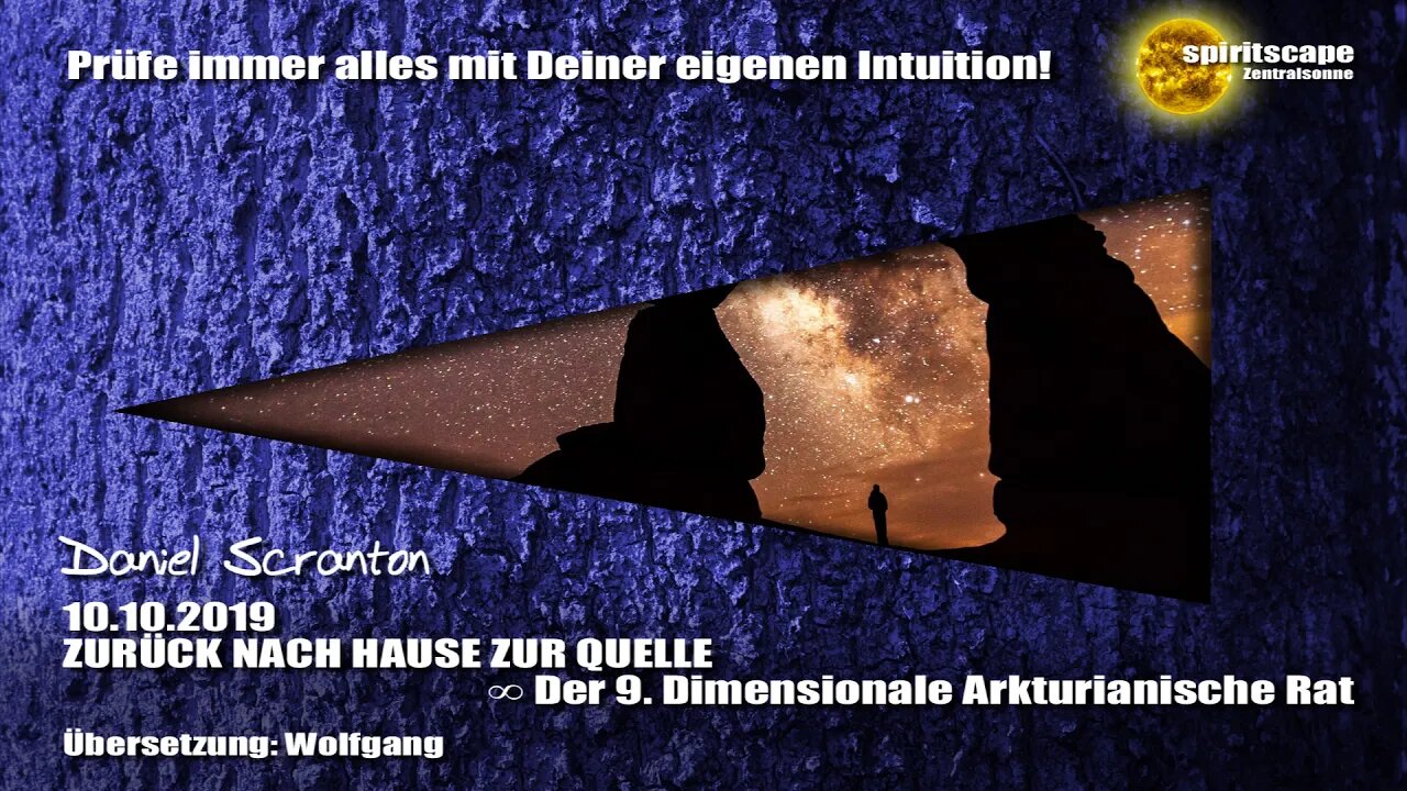 ZURÜCK NACH HAUSE ZUR QUELLE ∞ Der 9D. Arkturianische Rat