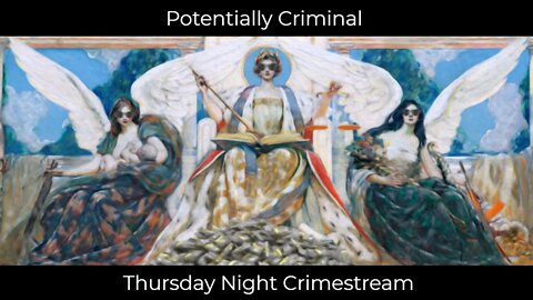 Thursday Crime Stream - Ep. 04 (3/10/22)