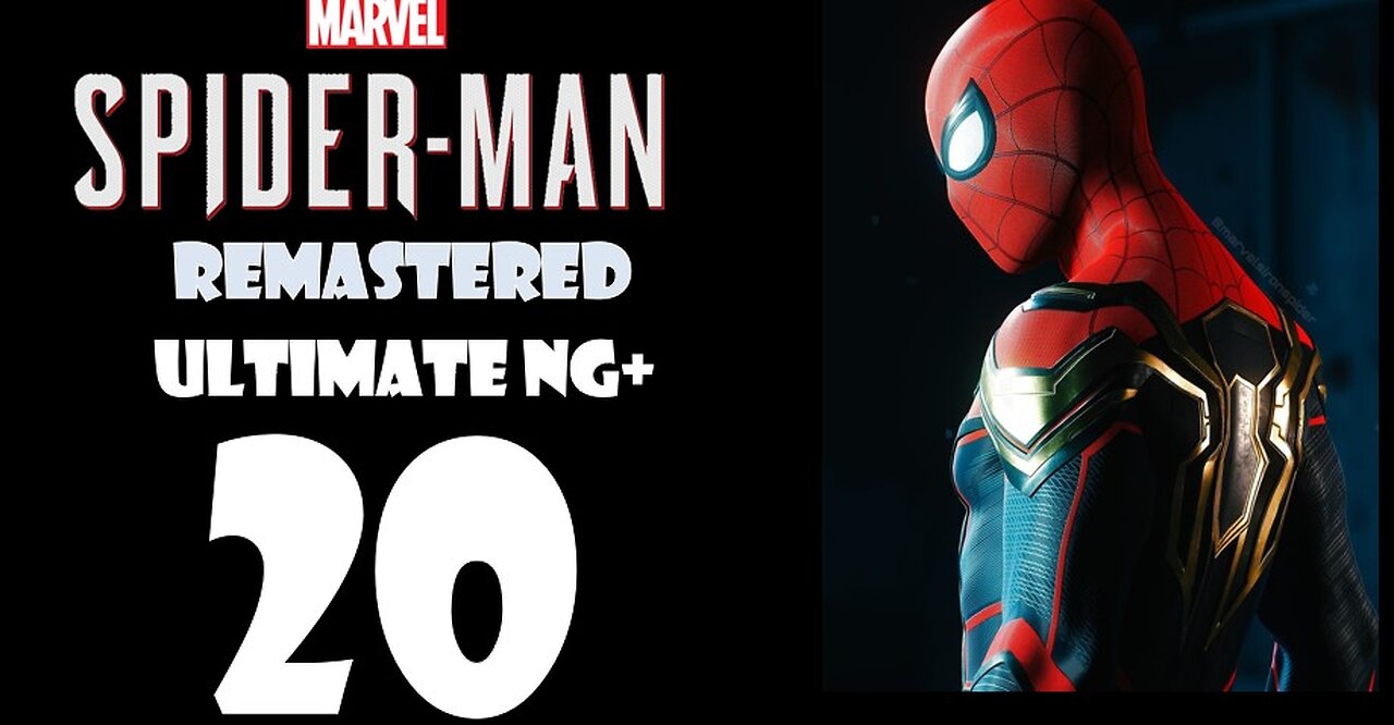 Marvel's Spider-Man Remastered (PS5) Walkthrough - ULTIMATE NG+ Hybrid Suit - Part 020