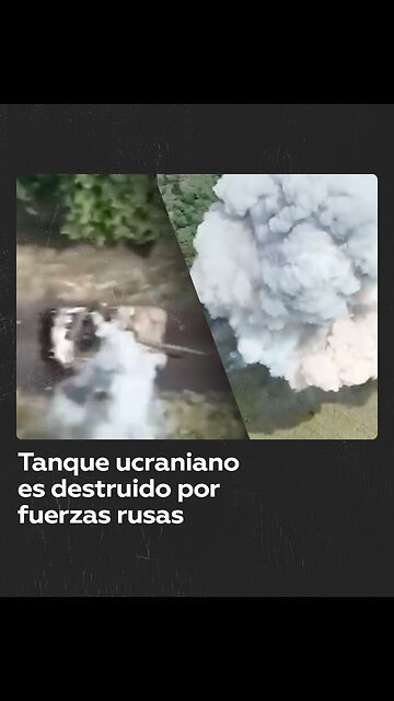 Rusia destruye un tanque ucraniano T-72 APU