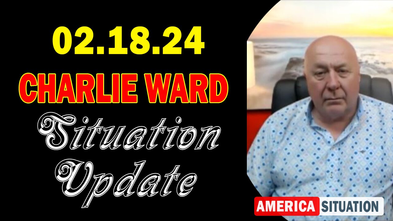 Charlie Ward Situation Update Feb 18: "Eng- Anon The Total Collapse Hypothesis With Charlie Ward"