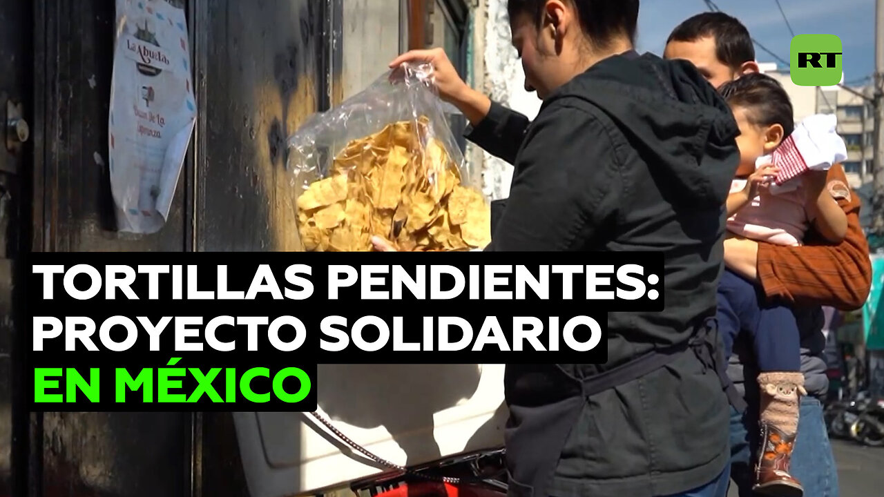 Tortillas pendientes: proyecto solidario en México