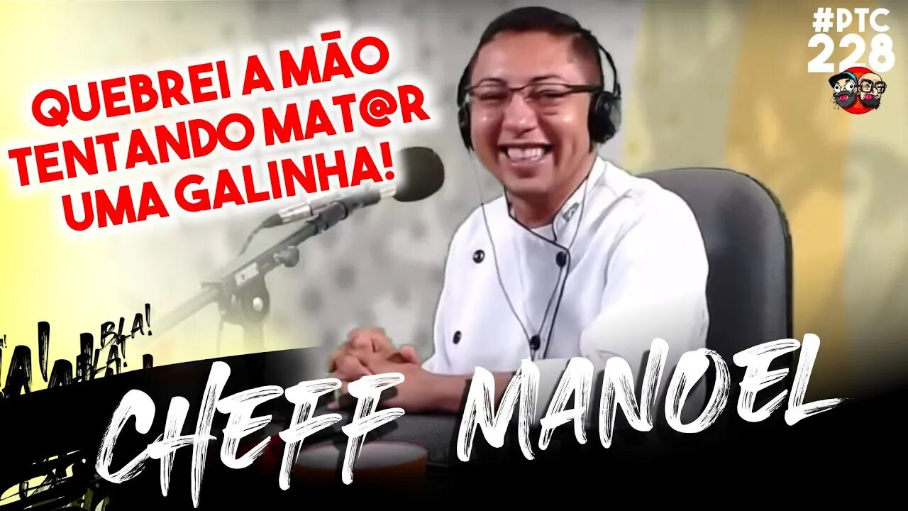 🔴POTOCA PODCAST #228 - CAPYTU / CHEFF MANOEL