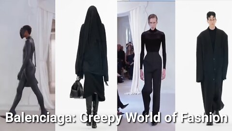 Ba(a)lenciaga & The Creepy World of Fashion (Vol. 2)