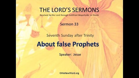 Jesus preaching (33) About false Prophets