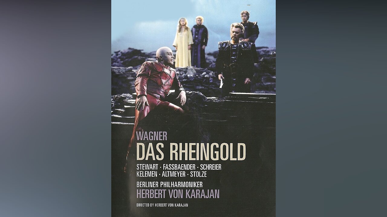 Wagner: Das Rheingold | Stewart, Fassbaender, Esser, Schreier (Karajan-Berliner Philharmoniker 1978)