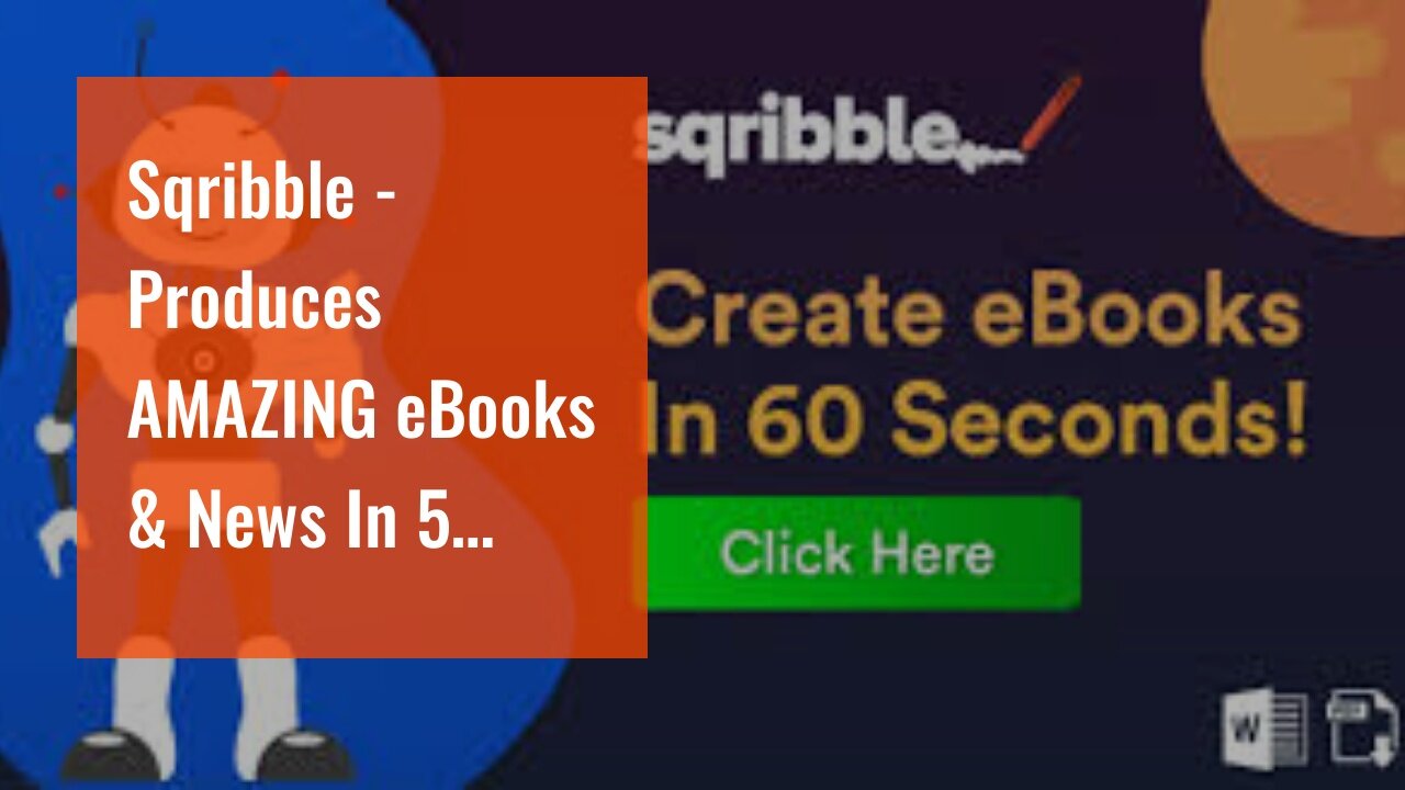 Sqribble - Produces AMAZING eBooks & News In 5 MINUTES Without Entering Any Kind Of Words!