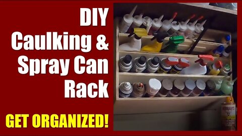 Garage Hack ● Caulking Tube and Spray Can Storage Rack ● Get Organized Using Scrap Wood! ♻️✅