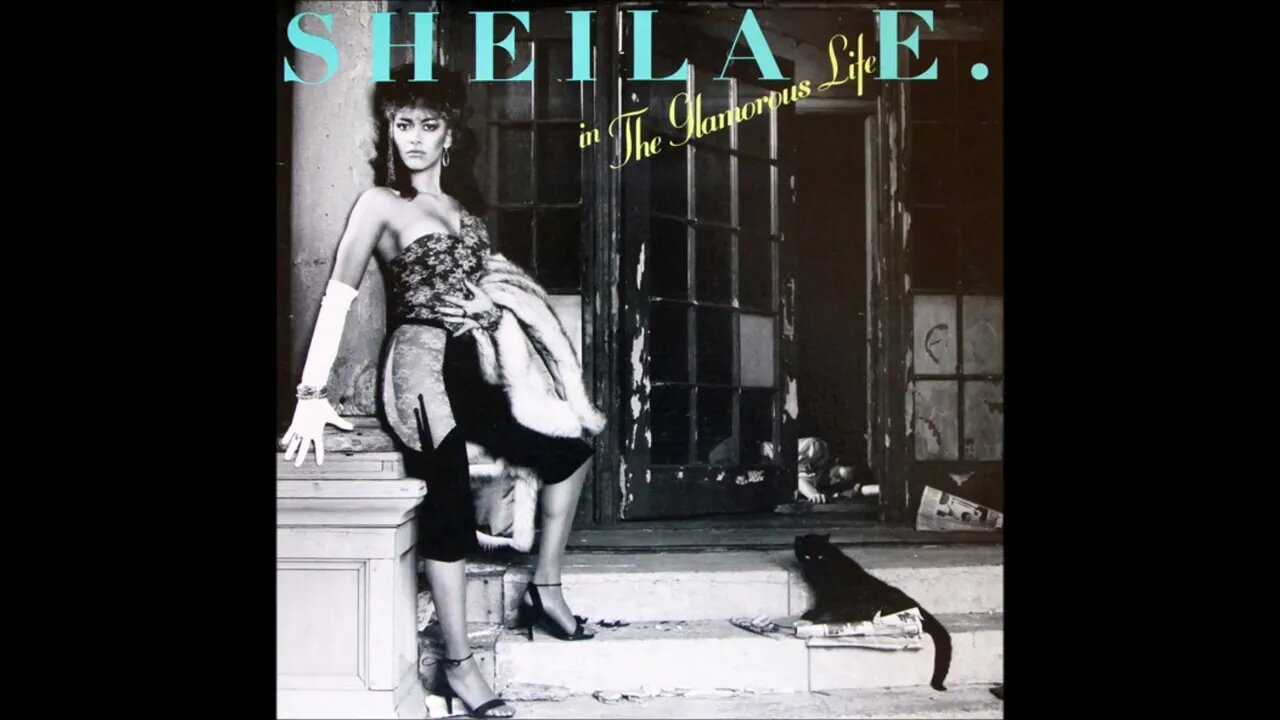 Sheila E. - The Glamorous Life