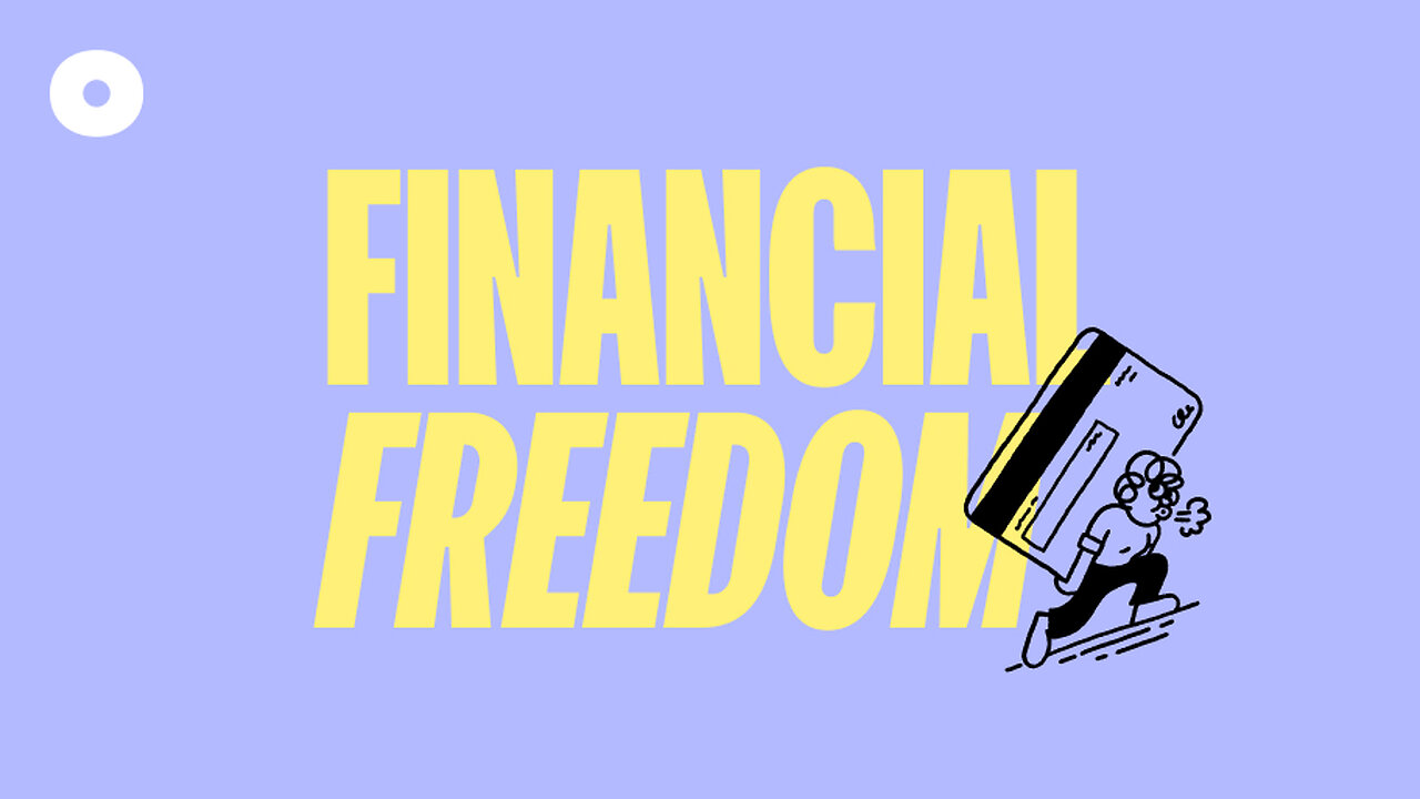 Financial freedom