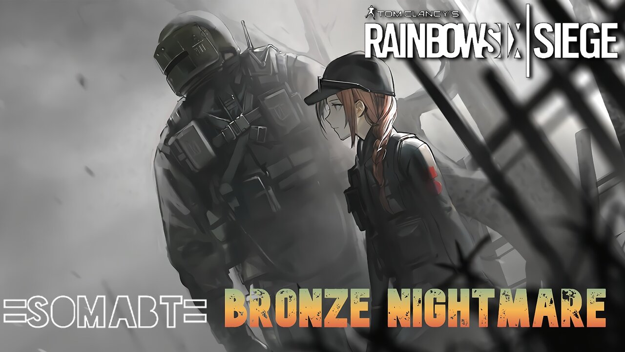 Rainbow Six Siege - Bronze Nightmare