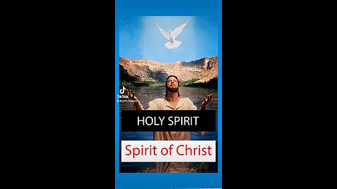 The Holy Spirit is both the Father’s Spirit and Jesus’ Spirit