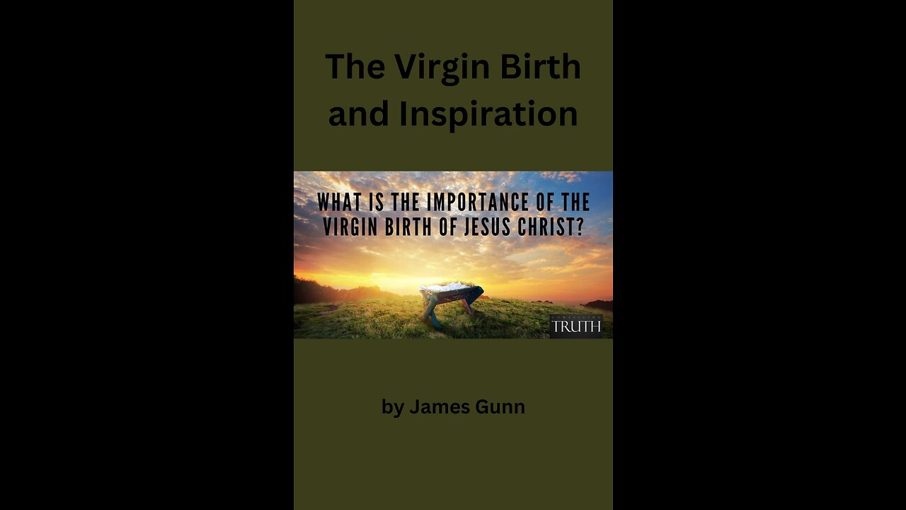 The Virgin Birth and Inspiration, by James Gunn