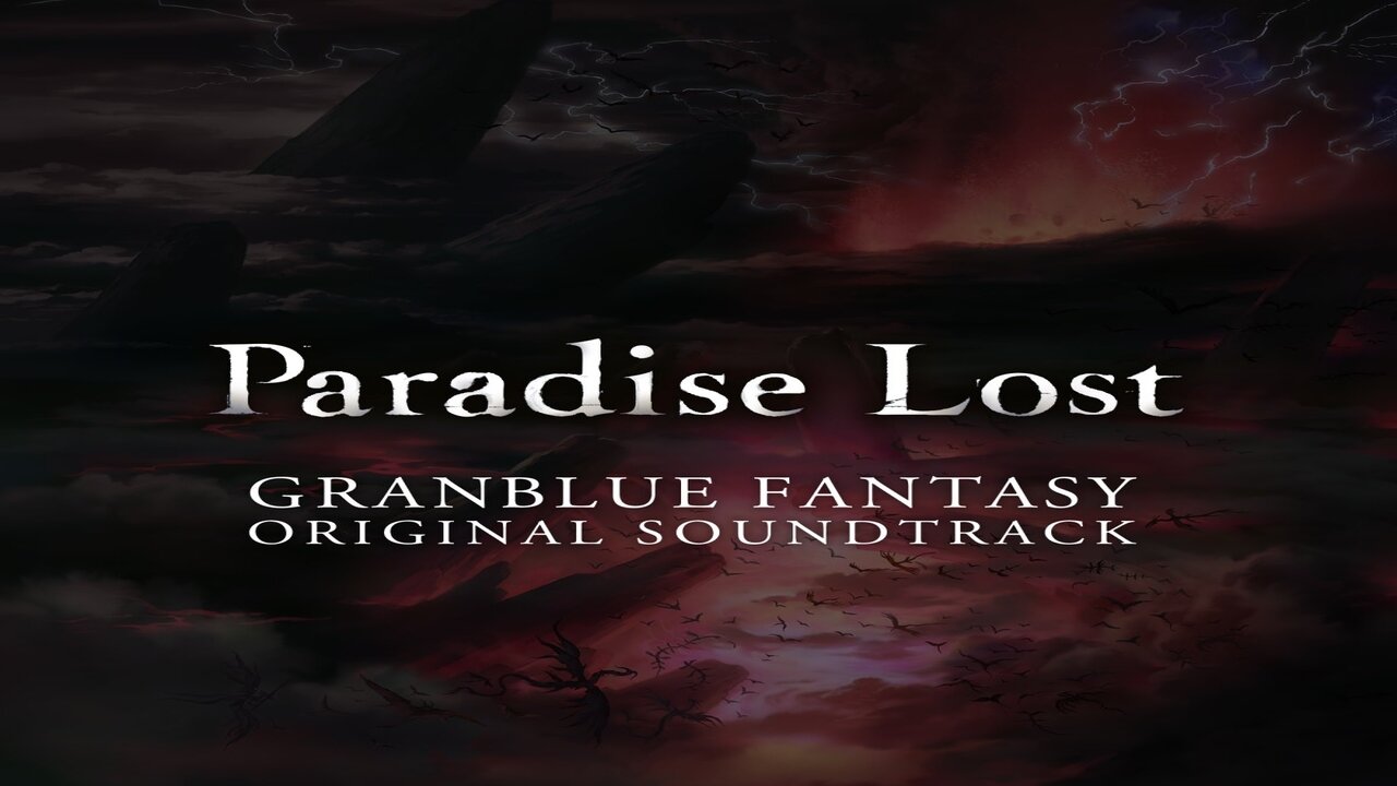 Granblue Fantasy Original Soundtrack Paradise Lost Album.