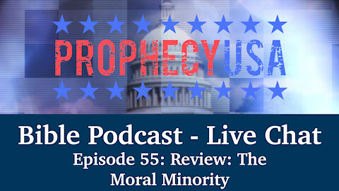 Live Podcast Ep. 55 - Review: The Moral Minority