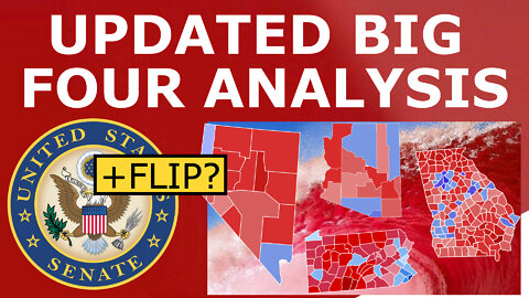 SENATE BATTLEGROUND ANALYSIS! - Why Republicans Appear to Be In Good Shape in the 'Big Four' Races